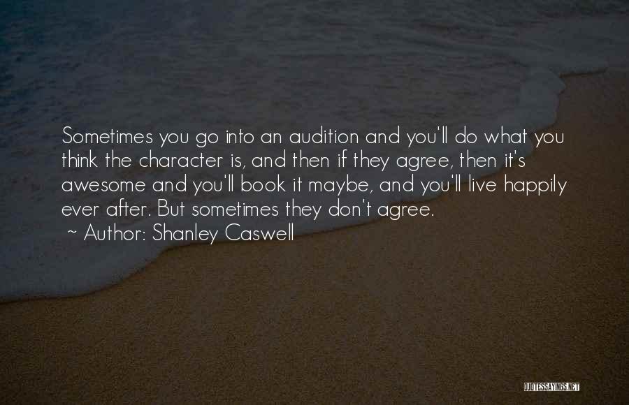 An Awesome Book Quotes By Shanley Caswell