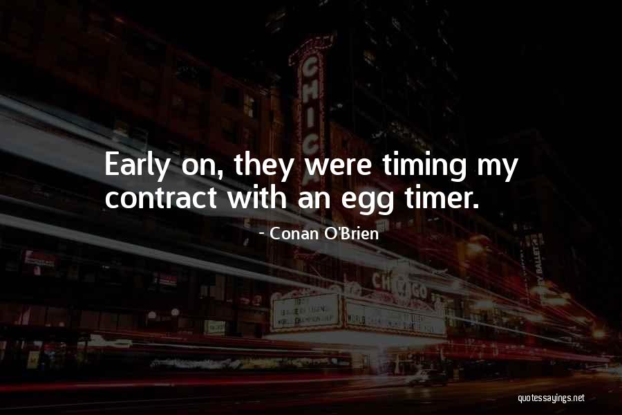 An Early Quotes By Conan O'Brien An Early Quotes By Conan O'Brien