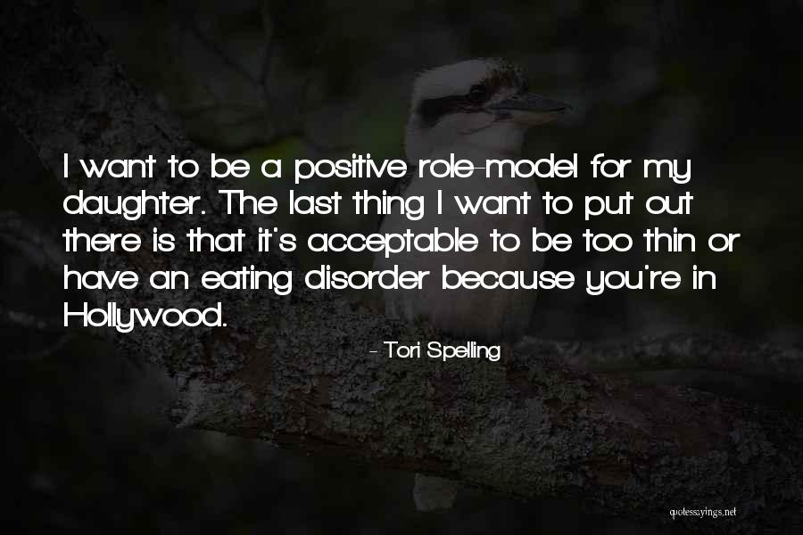 An Eating Disorder Quotes By Tori Spelling