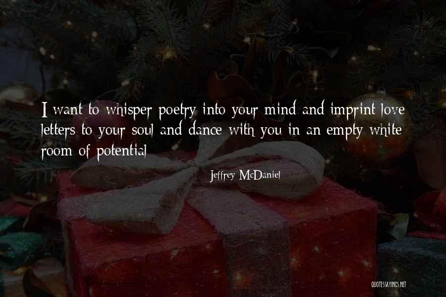 An Empty Room Quotes By Jeffrey McDaniel An Empty Room Quotes By Jeffrey McDaniel