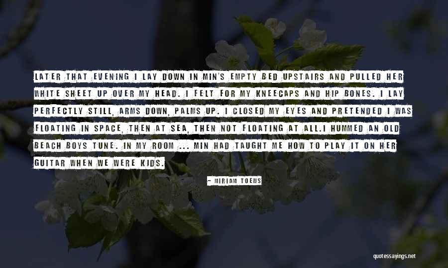 An Empty Room Quotes By Miriam Toews An Empty Room Quotes By Miriam Toews