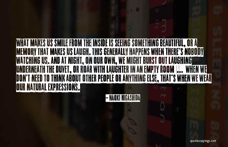 An Empty Room Quotes By Naoki Higashida An Empty Room Quotes By Naoki Higashida