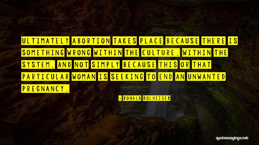 An End Quotes By Ronald Rolheiser An End Quotes By Ronald Rolheiser