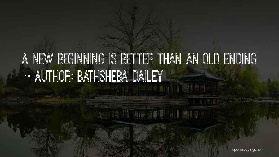 An Ending Love Quotes By Bathsheba Dailey