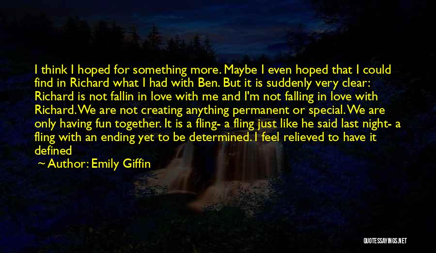 An Ending Love Quotes By Emily Giffin