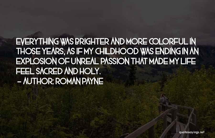 An Ending Love Quotes By Roman Payne