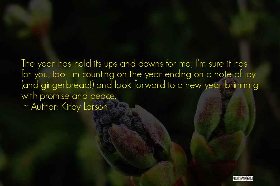 An Ending Year Quotes By Kirby Larson