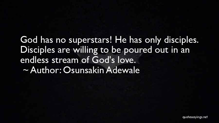 An Endless Love Quotes By Osunsakin Adewale