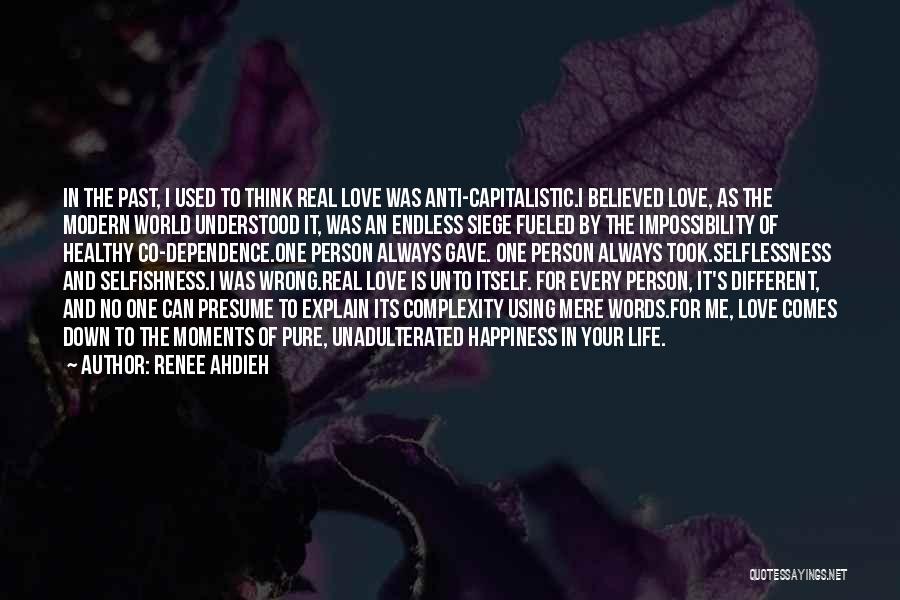 An Endless Love Quotes By Renee Ahdieh