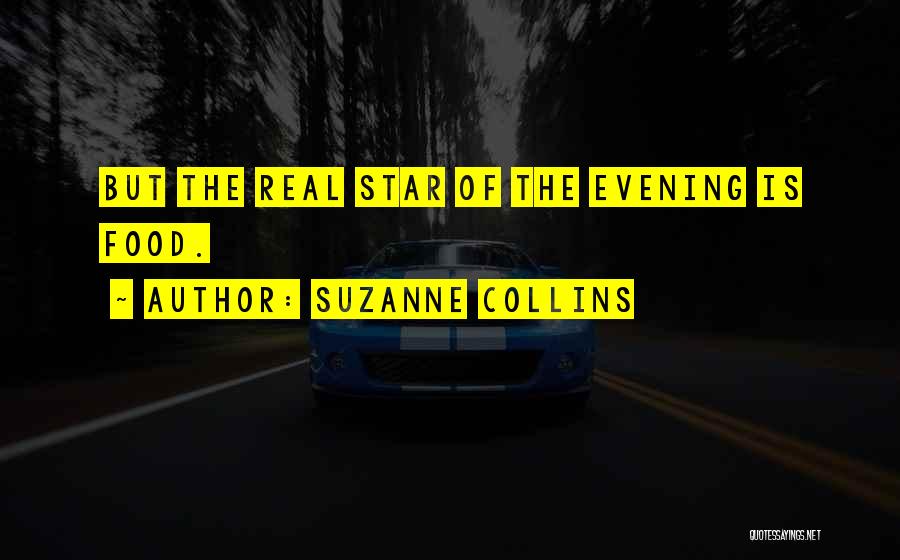 An Evening Star Quotes By Suzanne Collins