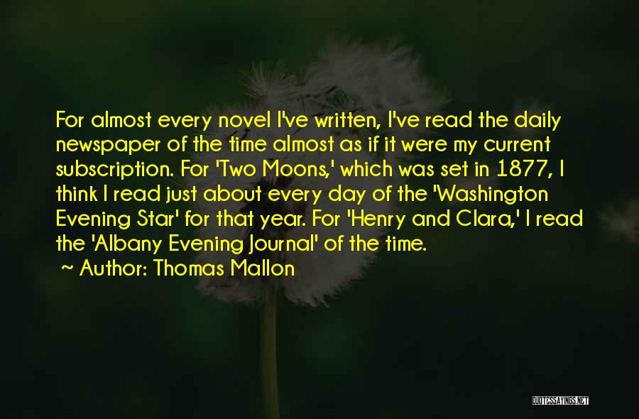 An Evening Star Quotes By Thomas Mallon
