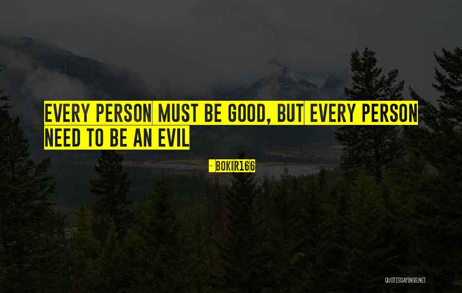 An Evil Person Quotes By Bokir166 An Evil Person Quotes By Bokir166