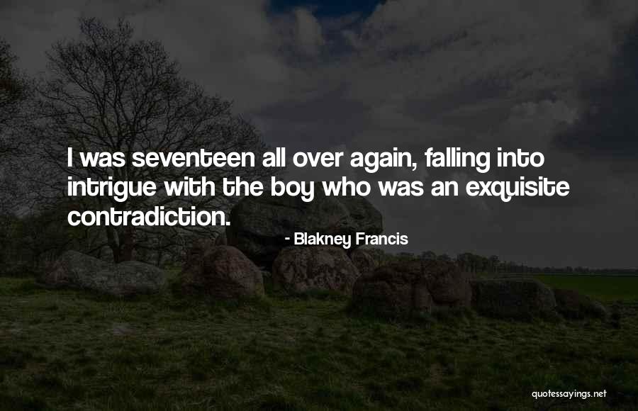 An Ex Boyfriend Quotes By Blakney Francis