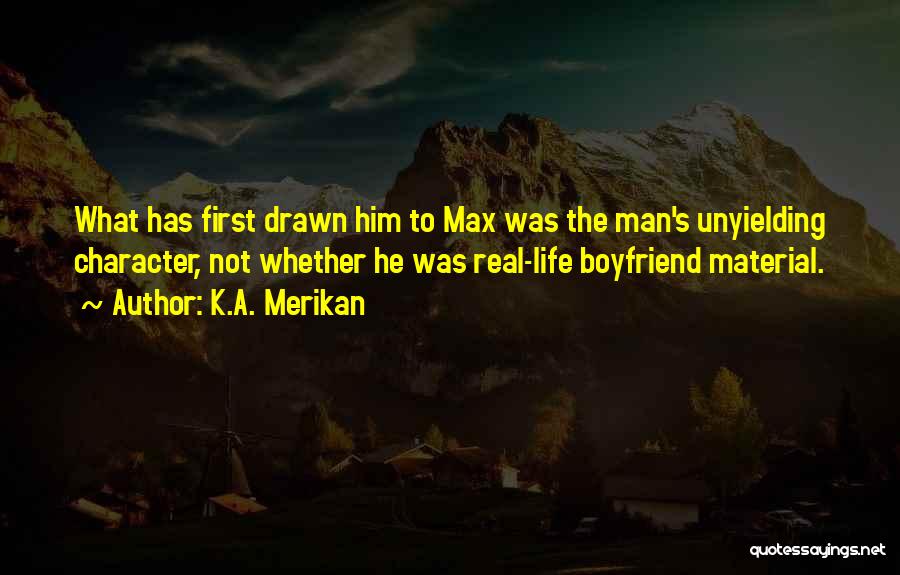 An Ex Boyfriend Quotes By K.A. Merikan