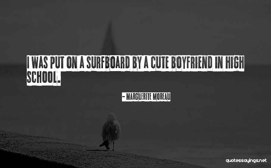 An Ex Boyfriend Quotes By Marguerite Moreau