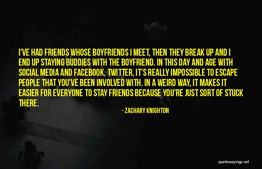 An Ex Boyfriend Quotes By Zachary Knighton