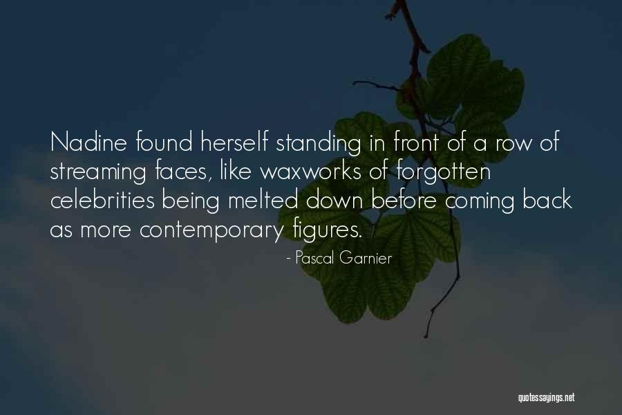 An Ex Coming Back Quotes By Pascal Garnier An Ex Coming Back Quotes By Pascal Garnier