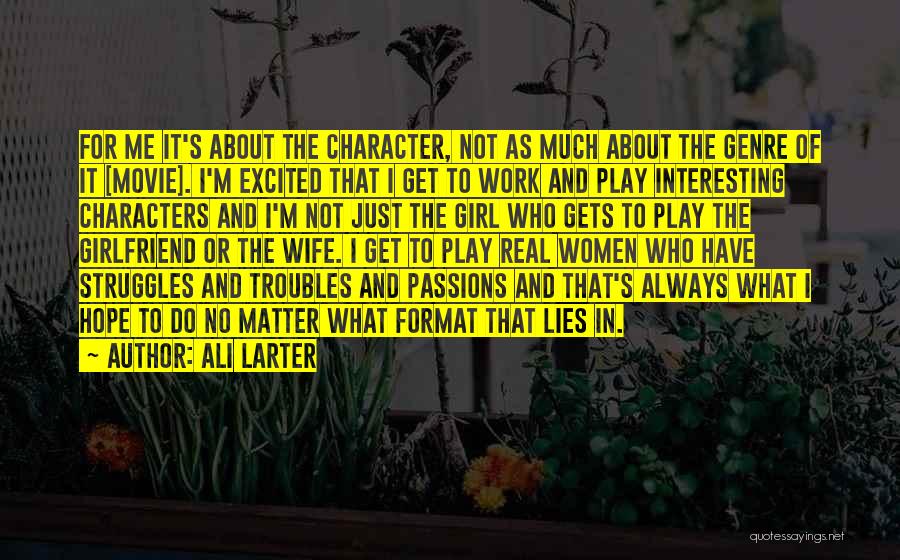 An Ex Girlfriend Quotes By Ali Larter