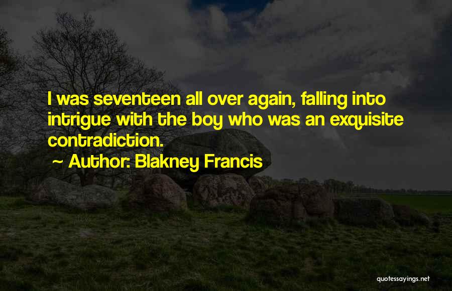 An Ex Girlfriend Quotes By Blakney Francis