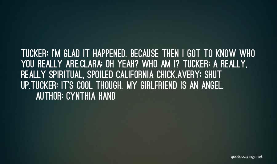 An Ex Girlfriend Quotes By Cynthia Hand