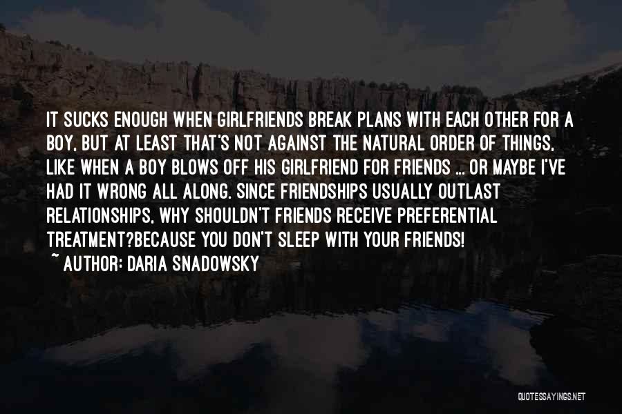 An Ex Girlfriend You Still Love Quotes By Daria Snadowsky