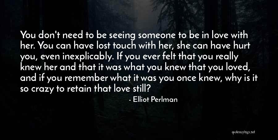 An Ex Love Quotes By Elliot Perlman