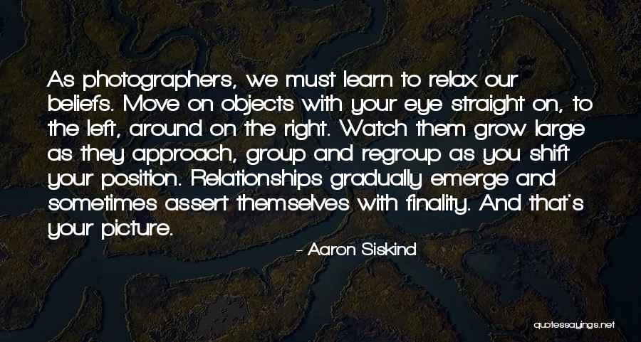 An Ex Moving On Quotes By Aaron Siskind An Ex Moving On Quotes By Aaron Siskind