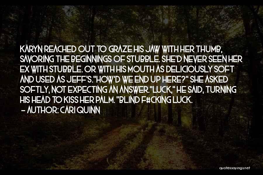 An Ex Quotes By Cari Quinn