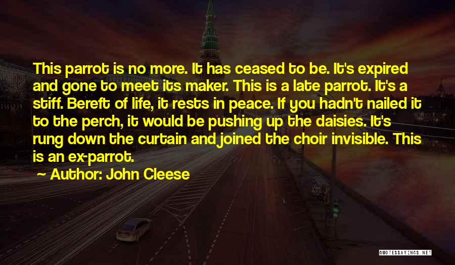 An Ex Quotes By John Cleese