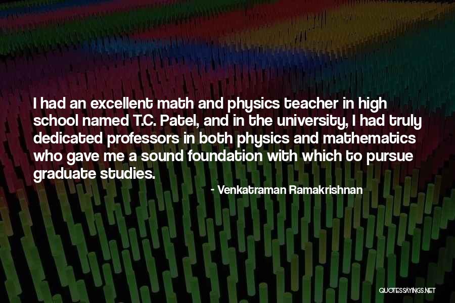 An Excellent Teacher Quotes By Venkatraman Ramakrishnan