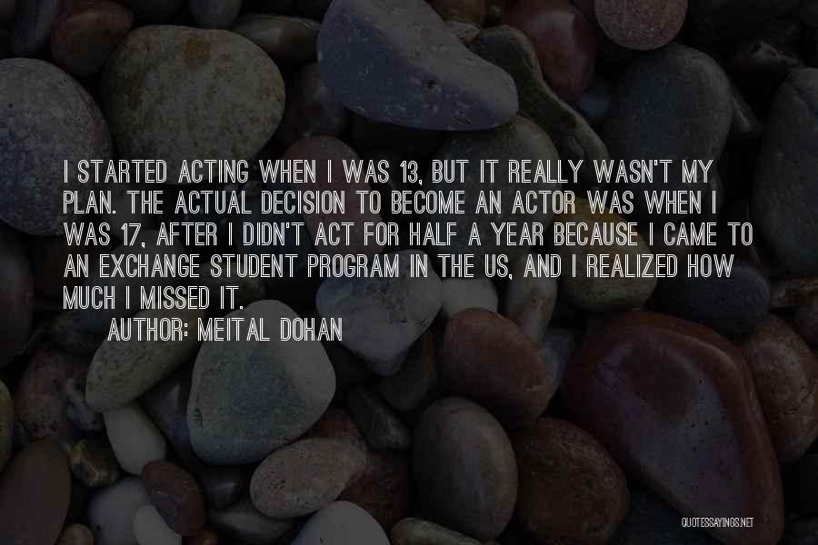 An Exchange Year Quotes By Meital Dohan