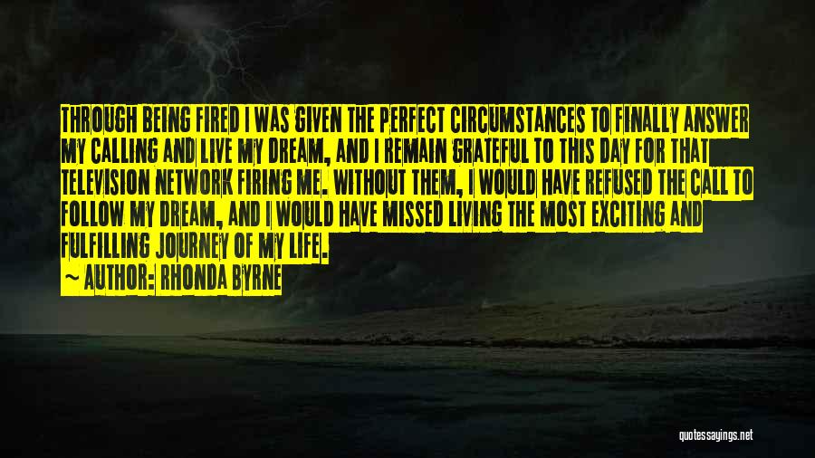 An Exciting Journey Quotes By Rhonda Byrne