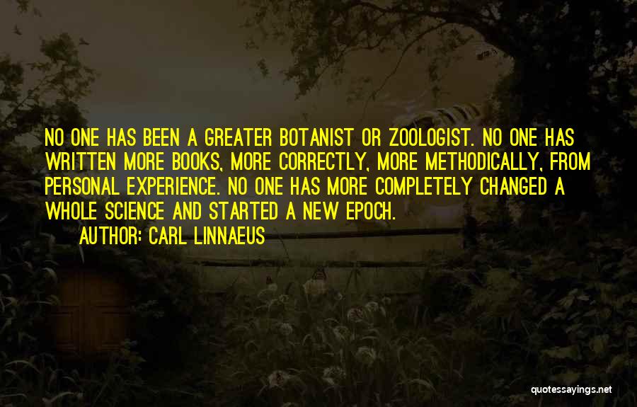 An Experience Changed You Quotes By Carl Linnaeus