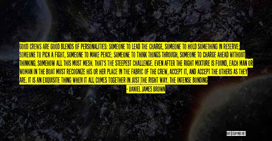 An Extraordinary Man Quotes By Daniel James Brown