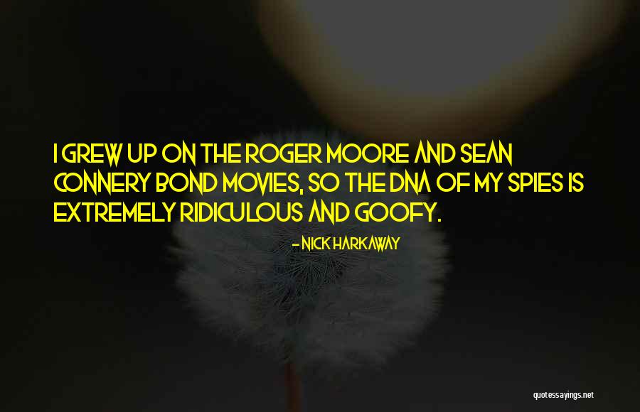 An Extremely Goofy Quotes By Nick Harkaway An Extremely Goofy Quotes By Nick Harkaway