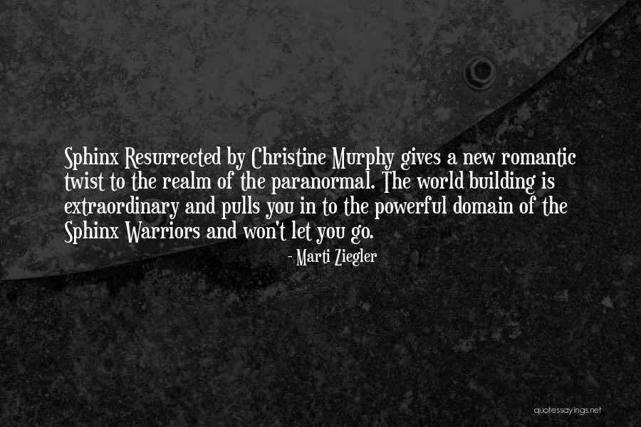 An Historical Sketch Quotes By Marti Ziegler An Historical Sketch Quotes By Marti Ziegler
