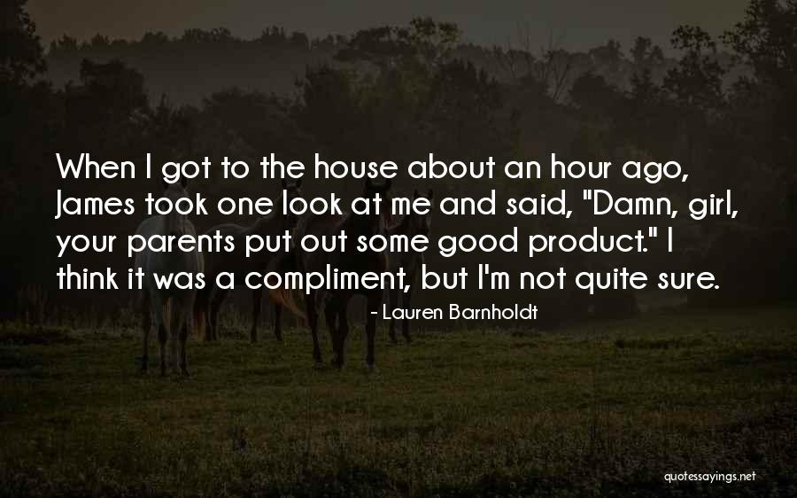 An Hour Quotes By Lauren Barnholdt An Hour Quotes By Lauren Barnholdt