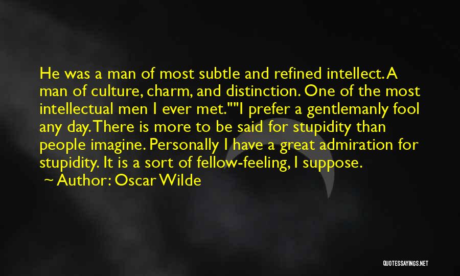 An Ideal Husband Quotes By Oscar Wilde