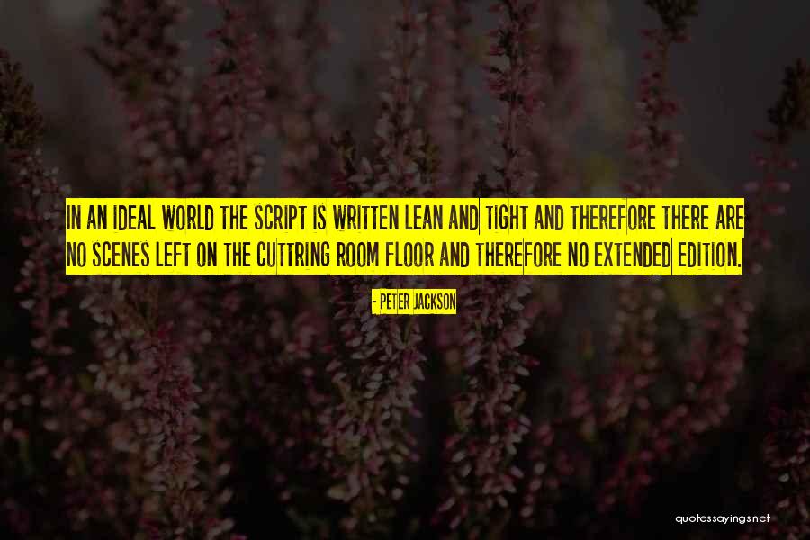 An Ideal Quotes By Peter Jackson An Ideal Quotes By Peter Jackson