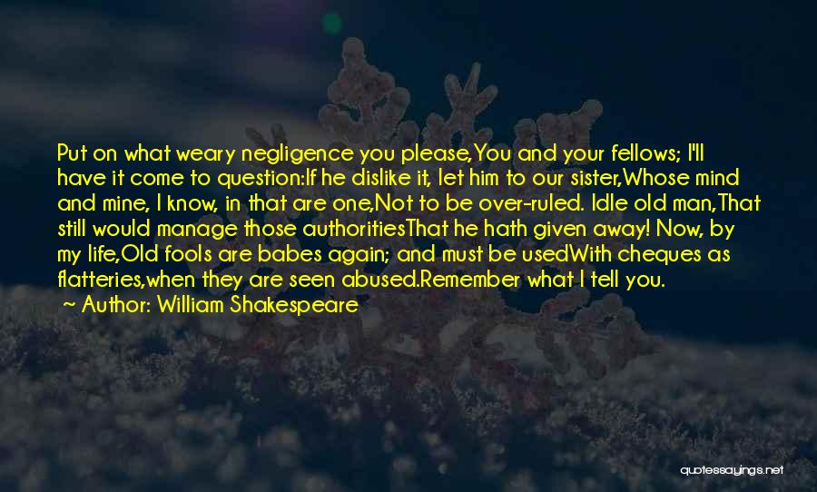 An Idle Mind Quotes By William Shakespeare