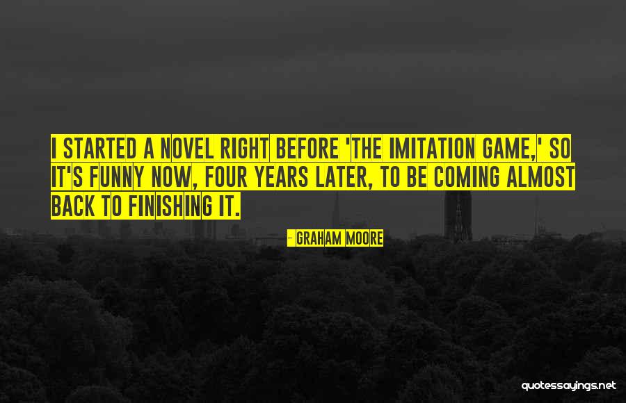 An Imitation Game Quotes By Graham Moore