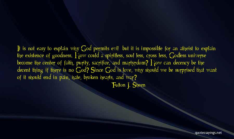 An Impossible Love Quotes By Fulton J. Sheen An Impossible Love Quotes By Fulton J. Sheen