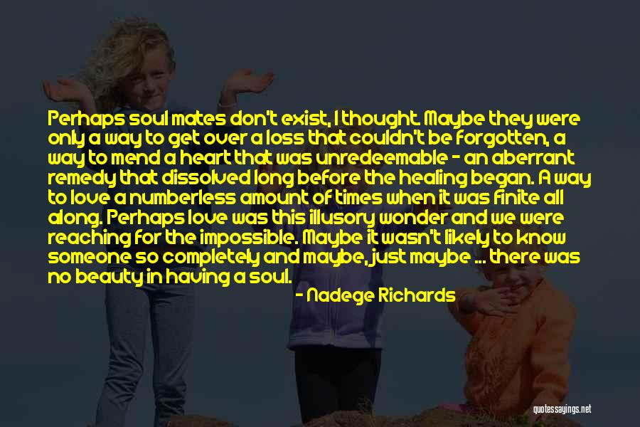 An Impossible Love Quotes By Nadege Richards An Impossible Love Quotes By Nadege Richards