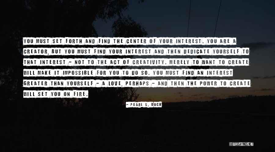 An Impossible Love Quotes By Pearl S. Buck An Impossible Love Quotes By Pearl S. Buck