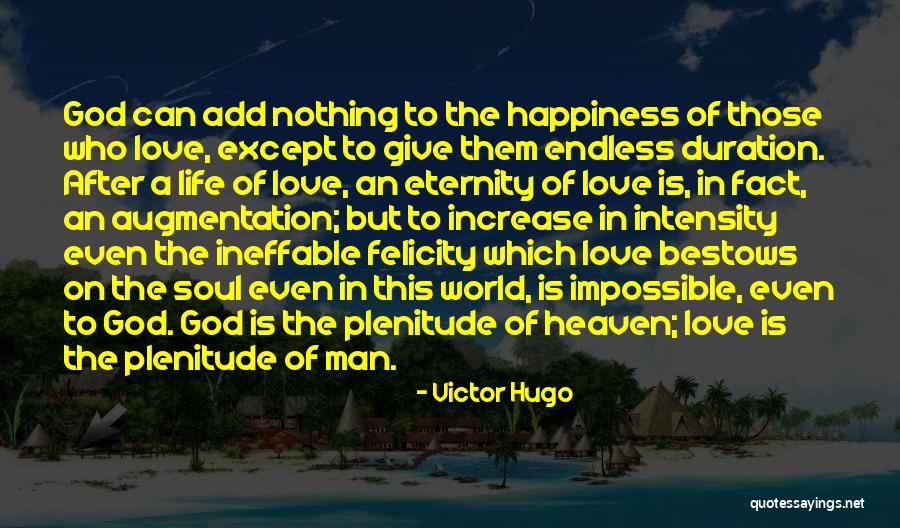 An Impossible Love Quotes By Victor Hugo