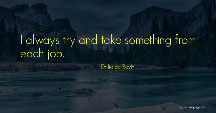 An Inconvenient Sequel Quotes By Emilie De Ravin