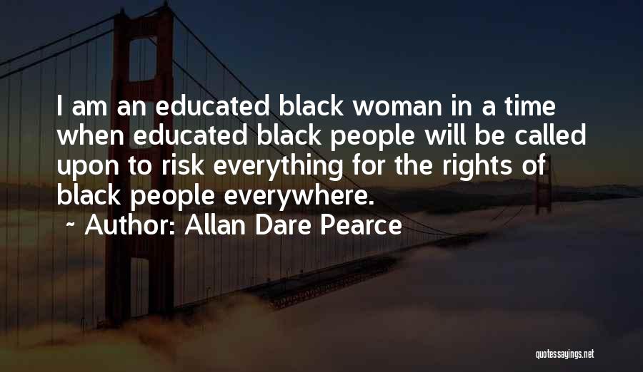 An Independent Woman Quotes By Allan Dare Pearce