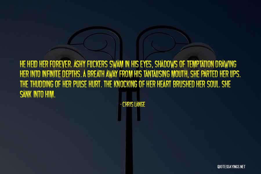 An Infinite Adventure Quotes By Chris Lange An Infinite Adventure Quotes By Chris Lange