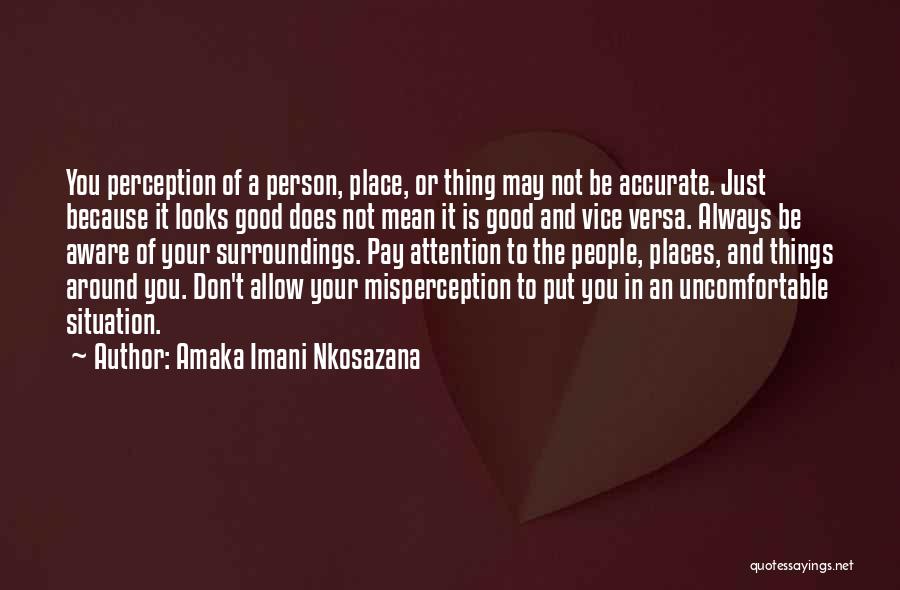 An Inspirational Person In Your Life Quotes By Amaka Imani Nkosazana