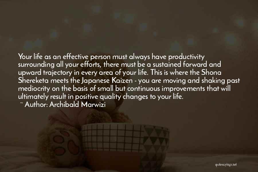 An Inspirational Person Quotes By Archibald Marwizi